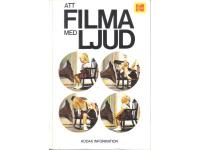 Att filma med ljud