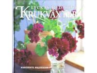 Lyckas med dina krukv&auml;xter