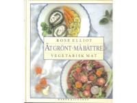 &Auml;t gr&ouml;nt - M&aring; b&auml;ttre - Vegetarisk mat.