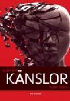 Kort om k&auml;nslor