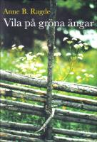 Vila p&aring; gr&ouml;na &auml;ngar