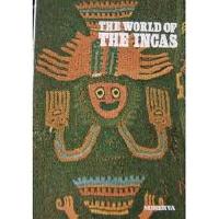 The World of the Incas