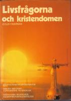 Livsfr&aring;gorna och kristendomen