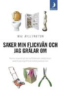 Saker min flickv&auml;n och jag gr&auml;lar om
