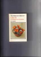 The Observer's Book of Cacti and Other Succulents