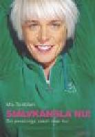 Sj&auml;lvk&auml;nsla nu! - Din personliga coach visar hur