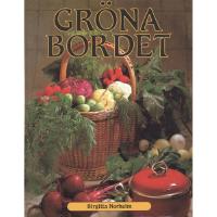 Gr&ouml;na bordet - Vegetariska recept utan &auml;gg och mj&ouml;lk med ett minimum av fett och socker.