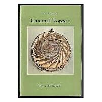 Gammal koppar - Om kopparslagare och kopparsaker