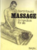Massage - En handbok f&ouml;r alla