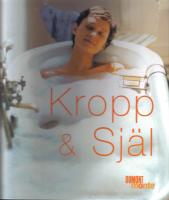 Kropp och sj&auml;l - Skapa ditt eget spa