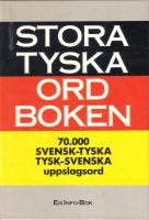 Stora tyska ord boken - 70000 svensk - tyska, tysk - svenska uppslagsord