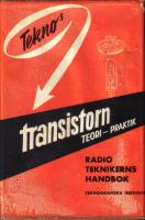 Tekno`s transistorn. Teori-Praktik - Radioteknikerns handbok