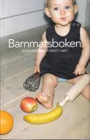 Barnmatsboken - Goda matvanor tidigt i livet