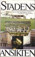 Stadens ansikte. Arkitektur i Stockholm under fem &aring;rtionden ( 1930-1980)