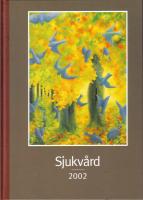 Sjukv&aring;rd - 2002