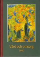 V&aring;rd och omsorg - 2000