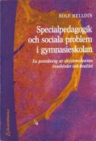 Specialpedagogik och sociala problem i gymnasieskolan - En granskning av skoldemokratins inneb&ouml;rder och kvalitet