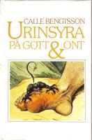 Urinsyra på gott & ont