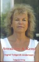 Attraktion & Kemi