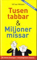 Tusen tabbar & Miljoner missar