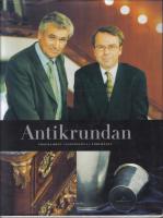 Antikrundan - Programmet. Experterna. F&ouml;rem&aring;len