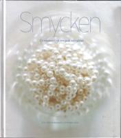 Smycken - En modern bok om guld och glitte