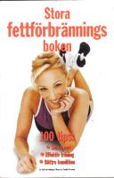 Stora Fettf&ouml;rbr&auml;nningsboken