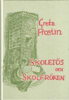 Skolet&ouml;s och skolfr&ouml;ke