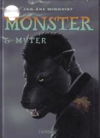 Monster & myter - Sp&ouml;ken,varulvar,h&auml;xor,troll och vampyrer