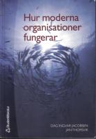 Hur moderna organisationer fungerar