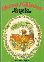 Djuren i Gl&auml;ntan - Hurra f&ouml;r Ivar Igelkott