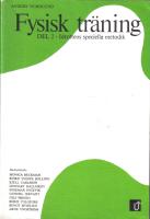 Fysisk tr&auml;ning - Idrottens speciella metodik -Del 2