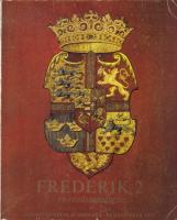 Frederik 2- En ren&auml;ssansfurste