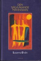 Den sj&auml;lvl&auml;kande m&auml;nniskan