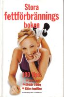 Stora Fettf&ouml;rbr&auml;nningsboken