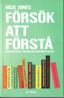 F&ouml;rs&ouml;k att f&ouml;rst&aring; - Folkbibliotek, rasism och platsens politik