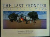 The Last Frontier - Australia Wide