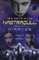 Nastragull - Pirates - Book One