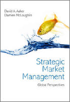 Strategic Market Management:- Global Perspectives