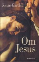 Om Jesus