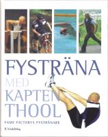 Fystr&auml;na med kapen Thool - Fame factorys fystr&auml;nare