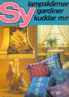 Sy lampsk&auml;rmar, gardiner, kuddar mm