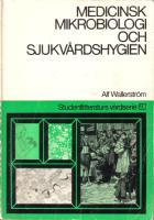 Medicinsk mikrobiologi och sjukvårdshygien