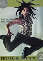 Allt om fettf&ouml;rbr&auml;nning. Mindre kroppsfett mer energi!  Volym 2