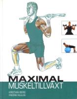 Maximal muskeltillv&auml;xt