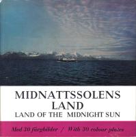 Midnattssolens land/Land of the Midnight Sun.30 f&auml;rgbilder