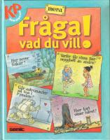 Mera Fr&aring;ga vad du vill!