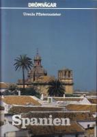 Dr&ouml;mv&auml;gar . Spanien