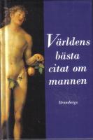 V&auml;rldens b&auml;sta citat om mannen