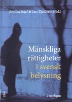 M&auml;nskliga r&auml;ttigheter i svensk belysning